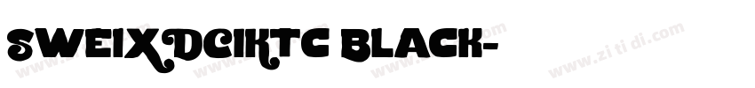 SweiXDCIKtc Black字体转换
